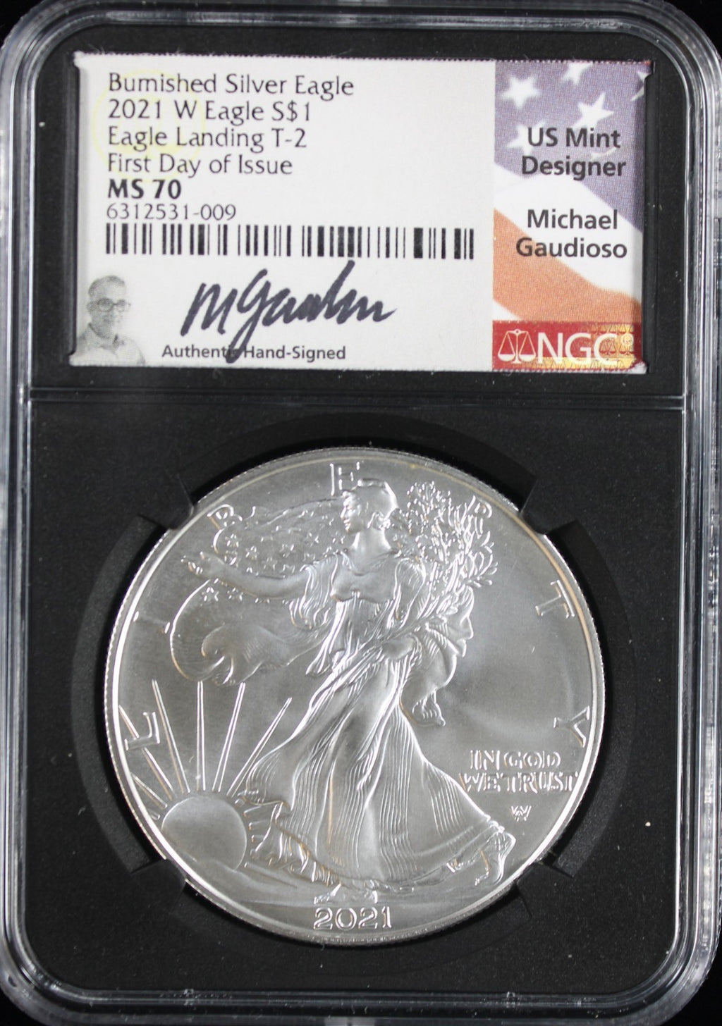 2021-W Silver Eagle NGC MS70 First Day of Issue Guadioso Signed Type 2
