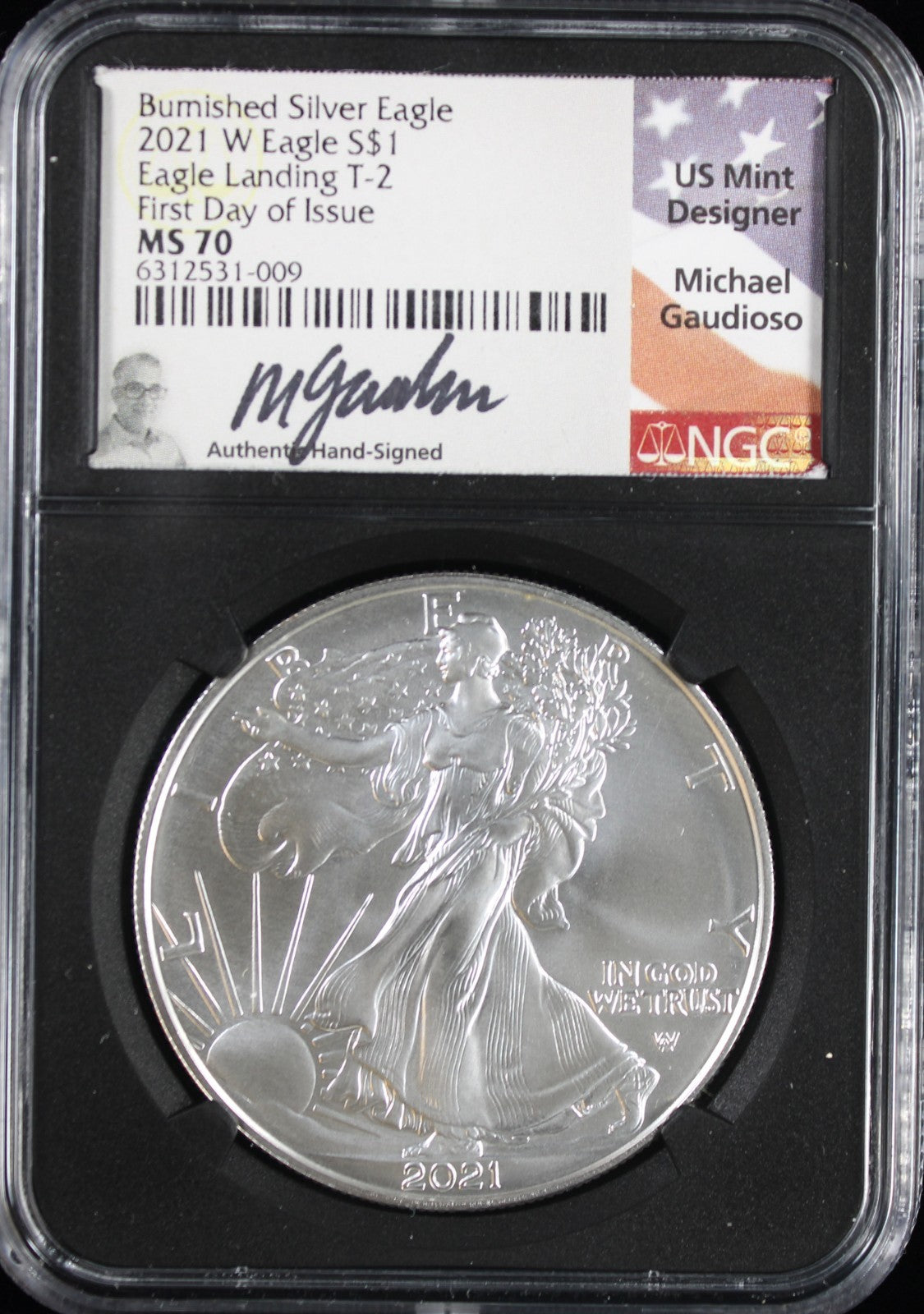 2021-W Silver Eagle NGC MS70 First Day of Issue Guadioso Signed Type 2