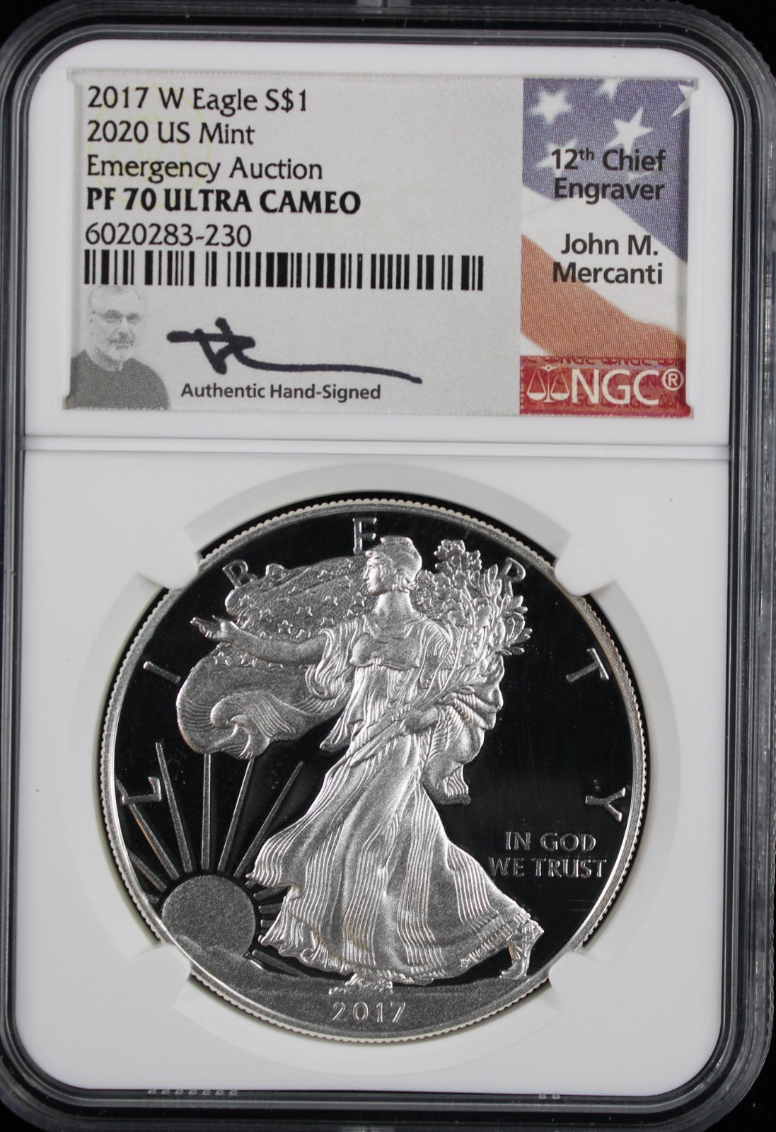 2017-W Silver Eagle NGC PR70UCAM Mercanti Signed Emergency Auction