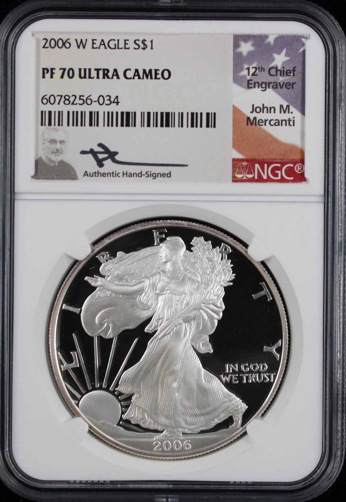 2006-W Silver Eagle NGC PR70UCAM Mercanti Signed
