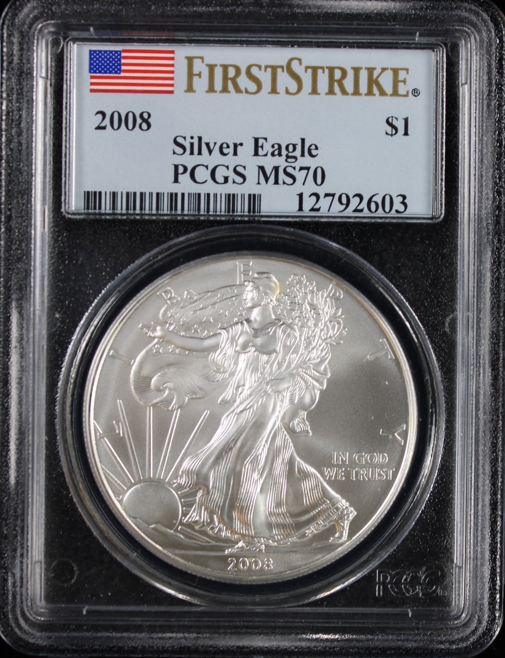 2008 Silver Eagle PCGS MS70 First Strike