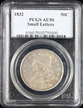 1832 Bust Half 50c PCGS AU50 Small Letters