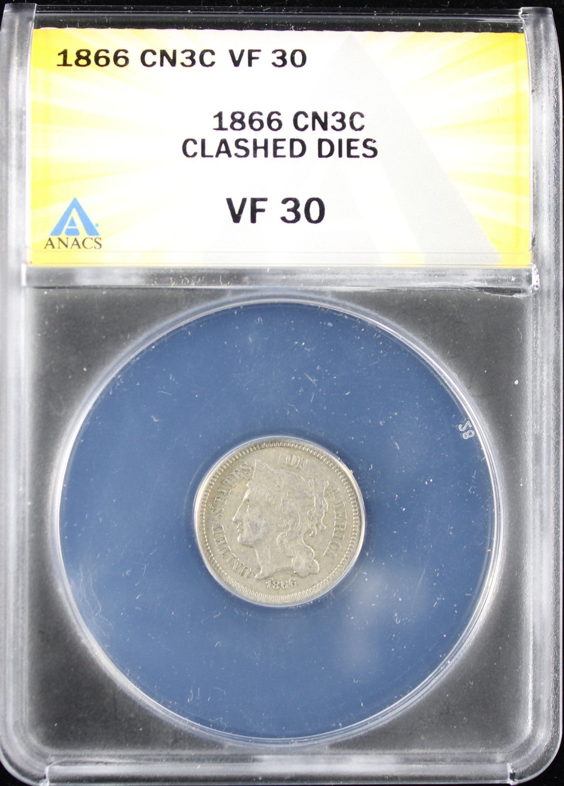 1866 3CN ANACS VF30 Clashed Dies
