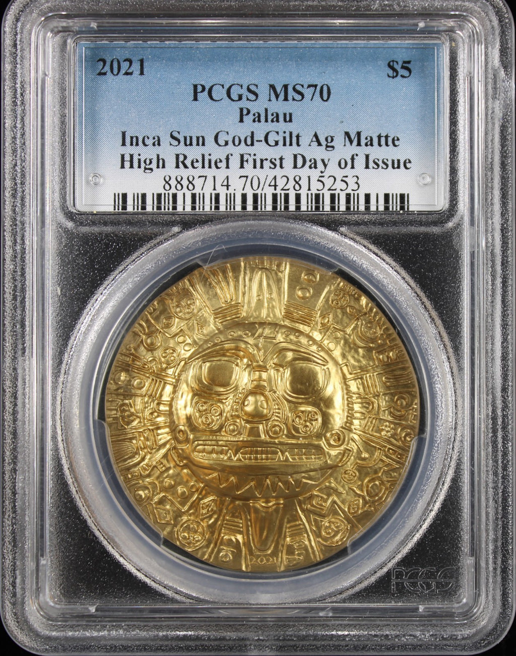 2021 $5 Palau Inca Sun God Gilt Silver Matte High Relief PCGS MS70