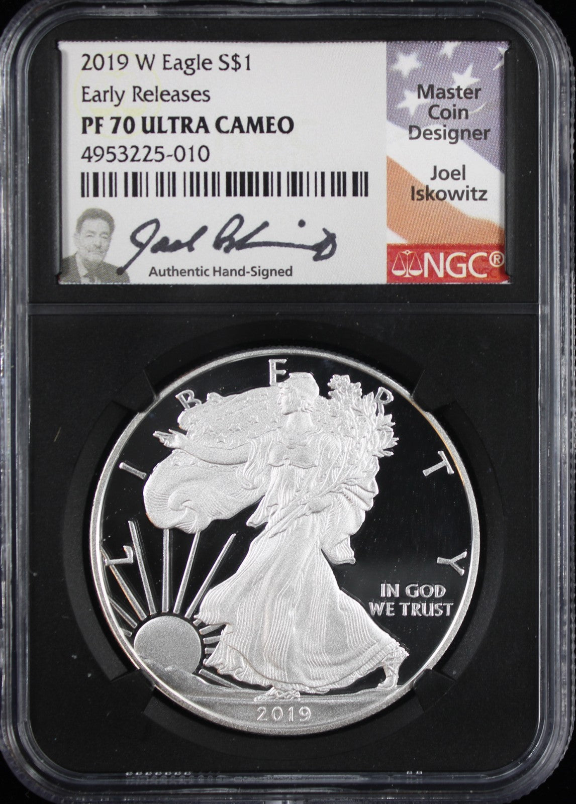 2019-W Silver Eagle NGC PR70UCAM Iskowitz Signed Early Releases