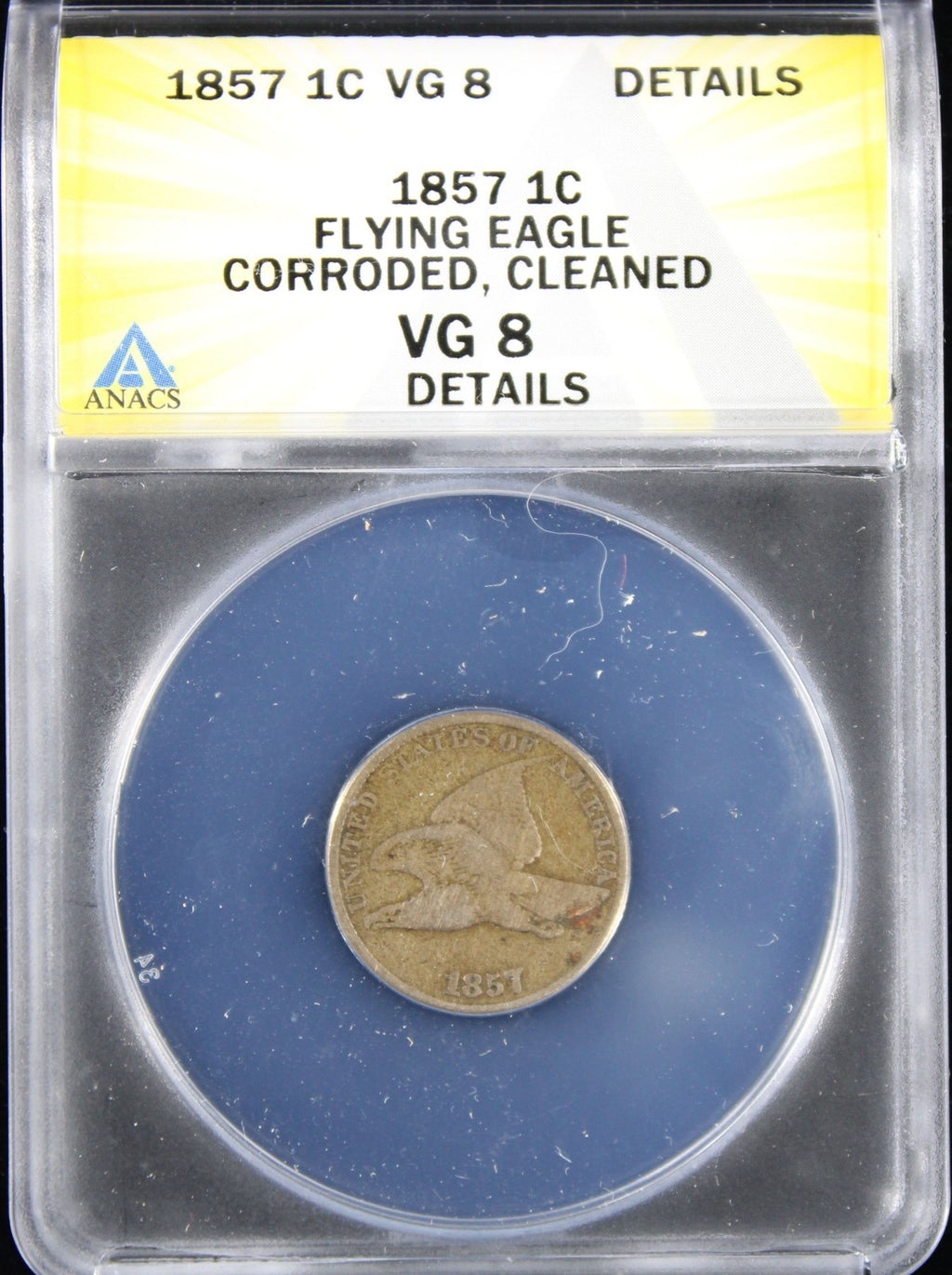 1857 Flyer Cent 1c ANACS VG8 Details