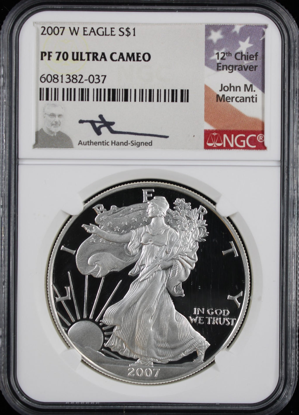 2007-W Silver Eagle NGC PR70UCAM Mercanti Signed
