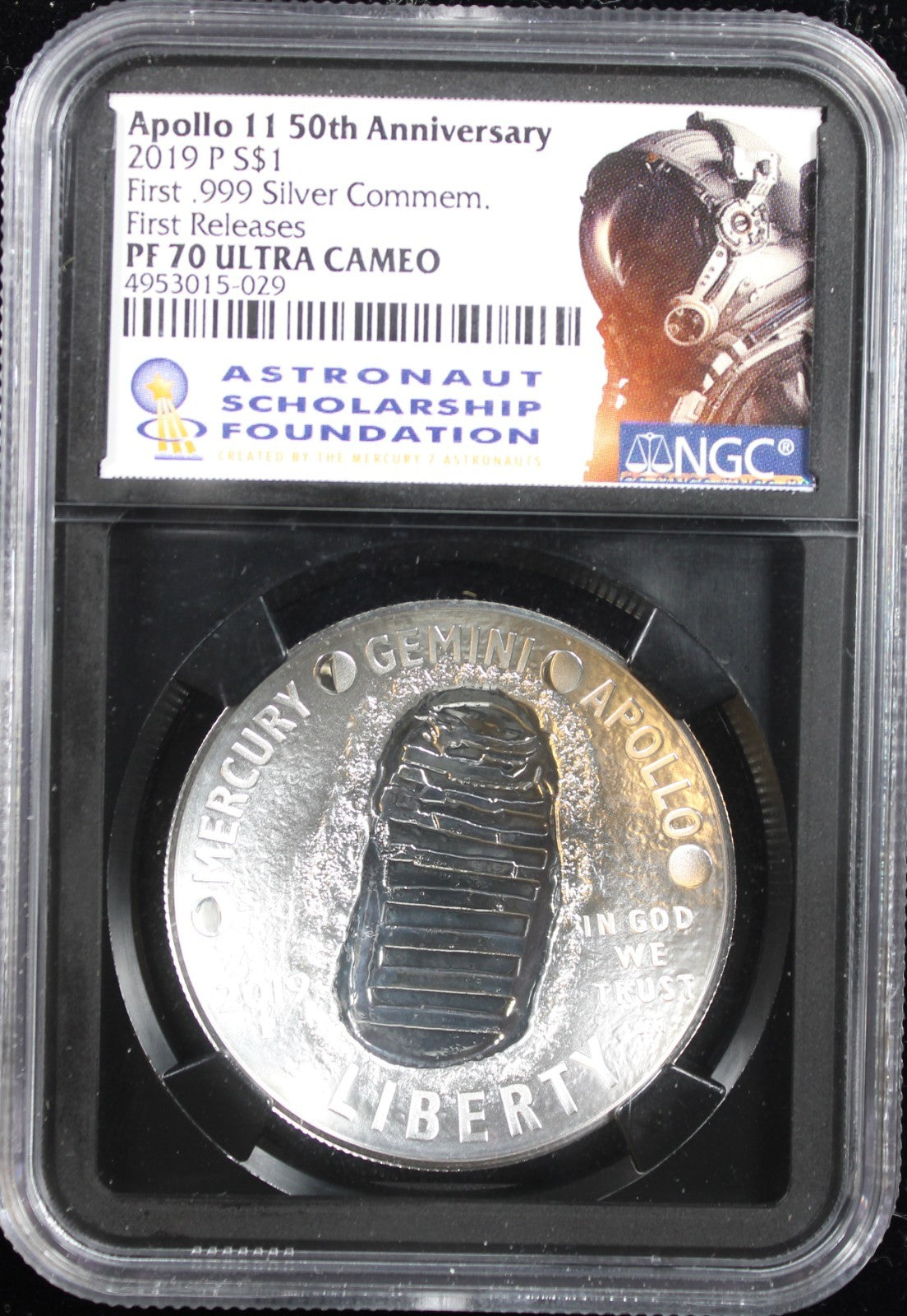 2019 Apollo 11 Astronaut Scholarship Foundation $1 NGC PF70 Ultra Cameo