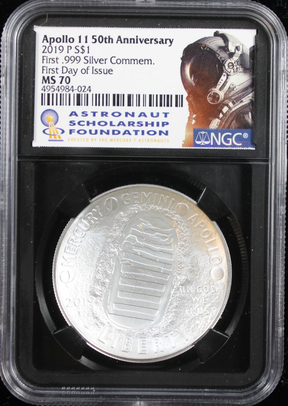 2019 Apollo 11 Astronaut Scholarship Foundation Releases $1 NGC MS70 First Day