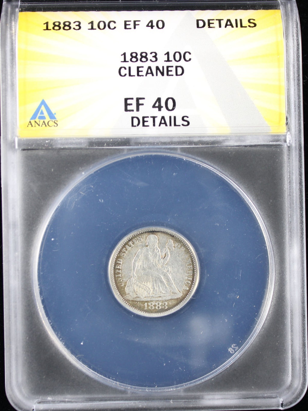 1883 Seated Dime 10c ANACS EF40 Details