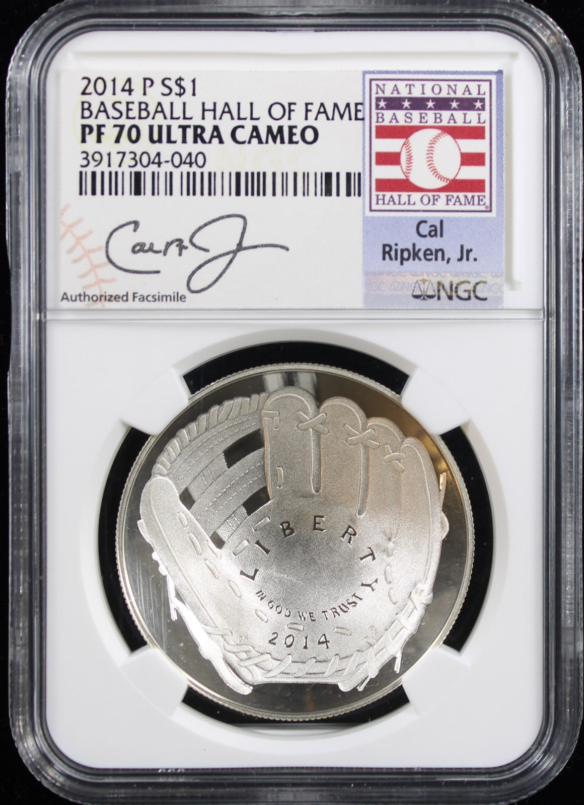 $1 Baseball Hall of Fame NGC PF70 Ultra Cameo Cal Ripken Jr Signed