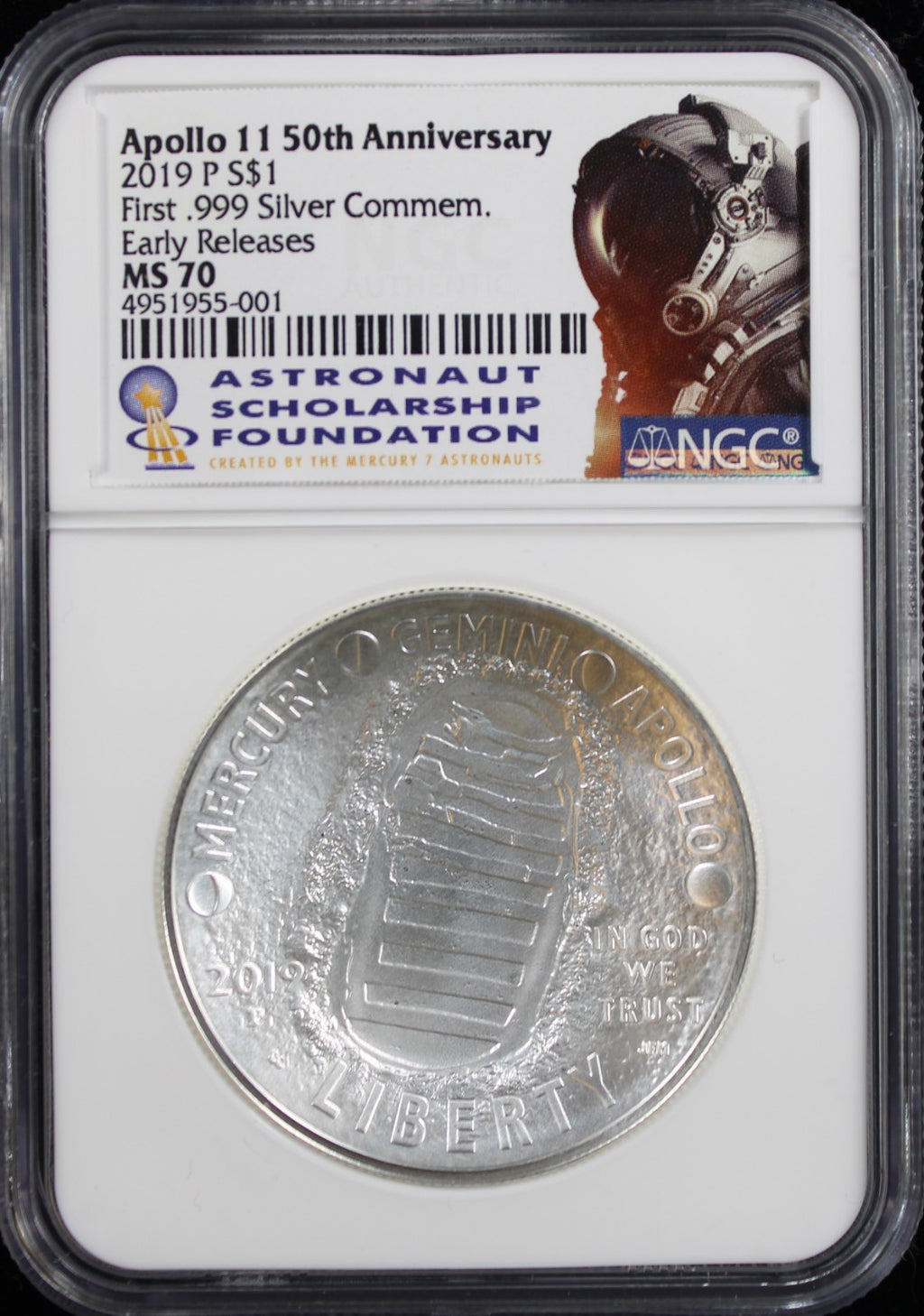 2019 Apollo 11 50th Anniversary Astronaut Scholarship Foundation $1 NGC MS70
