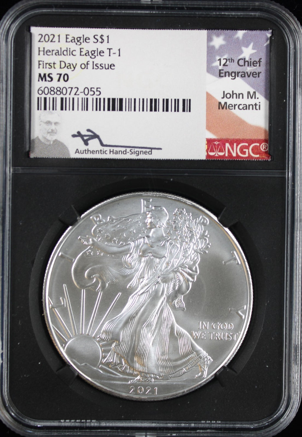 2021 Silver Eagle NGC MS70 Mercanti Signed First Day of Issue Type 1