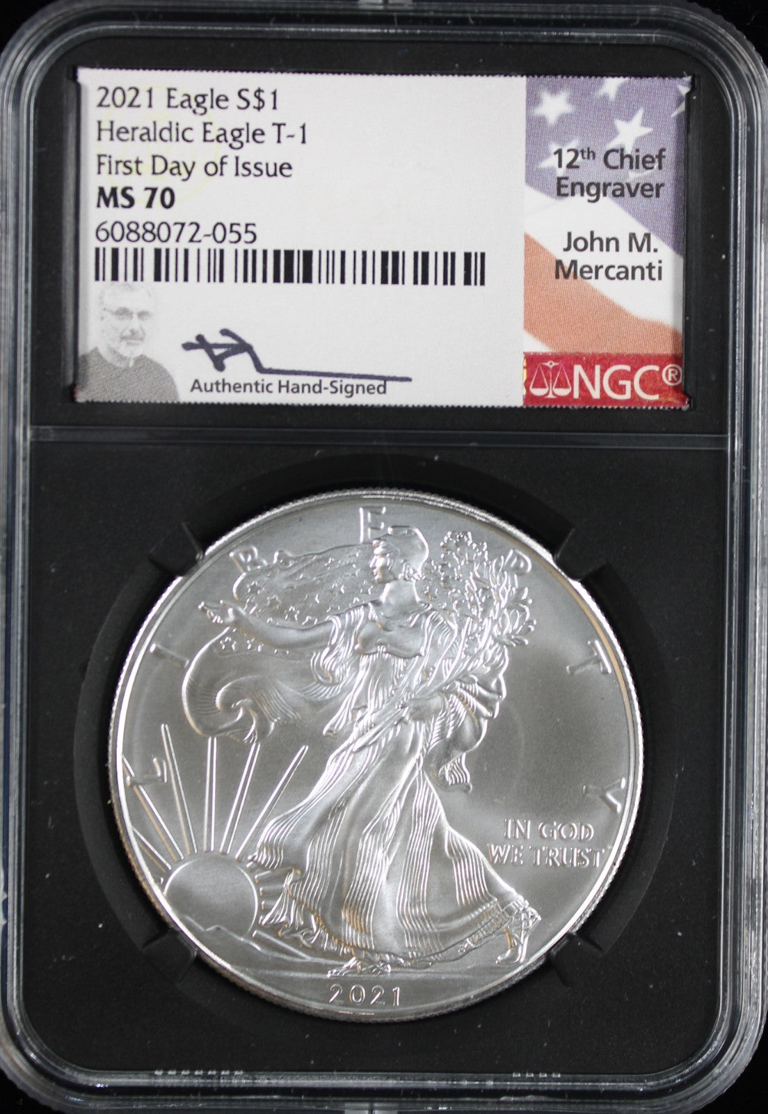 2021 Silver Eagle NGC MS70 Mercanti Signed First Day of Issue Type 1