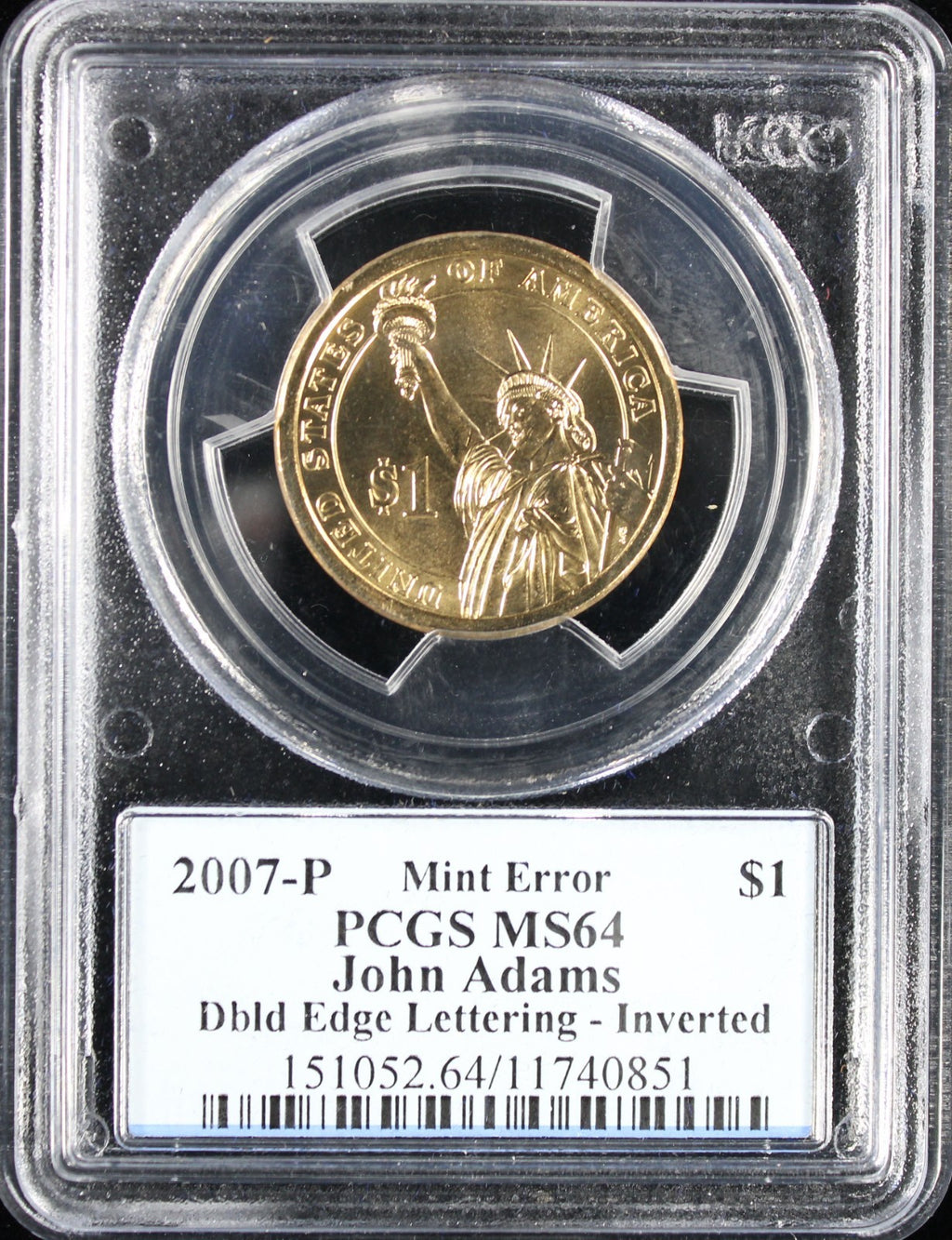 2007 John Adams Dollar PCGS MS64 Mint Error Double Edge Letting