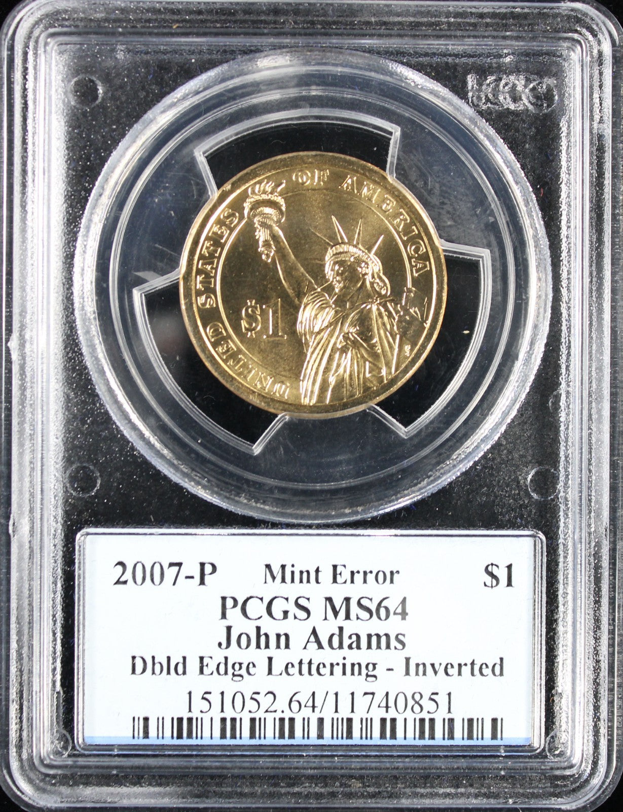 2007 John Adams Dollar PCGS MS64 Mint Error Double Edge Letting