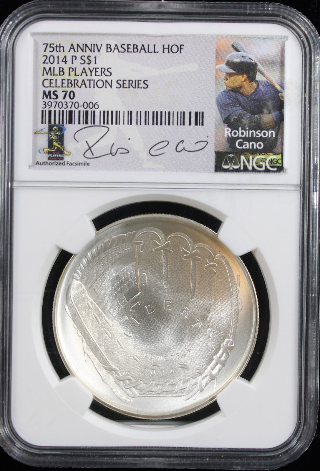 2014 Baseball Hall of Fame $1 NGC MS70 Celebration Series Robinson Cano